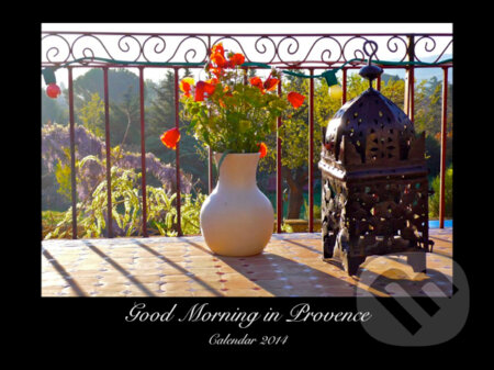 Good Morning in Provence 2014 (nástenný kalendár), Alena Verecci, 2013
