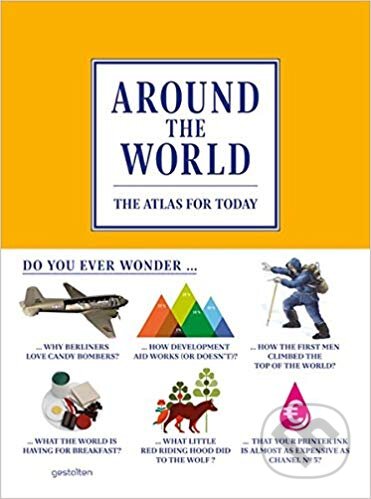 Kniha: Aroun the World (Gestalten Verlag). Gestalten Verlag, 2013 Kniha: Aroun the World (Gestalten Verlag). Gestalten Verlag, 2013