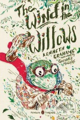 Kniha: The Wind in the Willows (Kenneth Grahame). Penguin Books, 2012 Kniha: The Wind in the Willows (Kenneth Grahame). Penguin Books, 2012