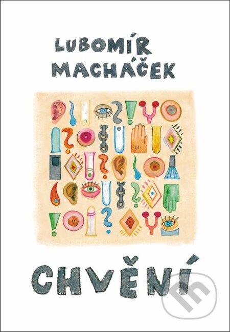 E-kniha: Chvění (Lubomír Macháček). Oftis, 1970 E-kniha: Chvění (Lubomír Macháček). Oftis, 1970