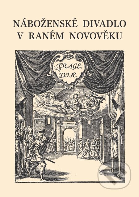 E-kniha: Náboženské divadlo v raném novověku (Autorský kolektív). Oftis, 1970 E-kniha: Náboženské divadlo v raném novověku (Autorský kolektív). Oftis, 1970