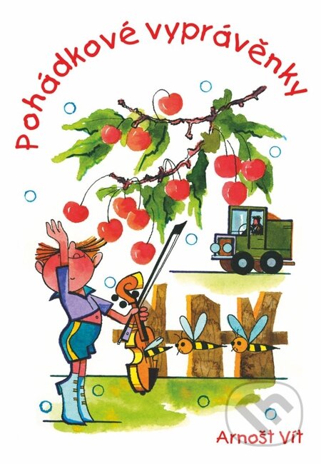 E-kniha: Pohádkové vyprávěnky (Arnošt Vít). Oftis, 1970 E-kniha: Pohádkové vyprávěnky (Arnošt Vít). Oftis, 1970
