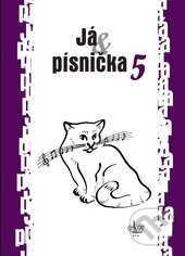 Kniha: Já & písnička 5 (G + W). G + W, 2013 Kniha: Já & písnička 5 (G + W). G + W, 2013