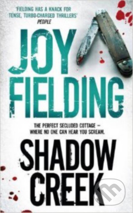 Kniha: Shadow Creek (Joy Fielding). Simon & Schuster, 2013 Kniha: Shadow Creek (Joy Fielding). Simon & Schuster, 2013