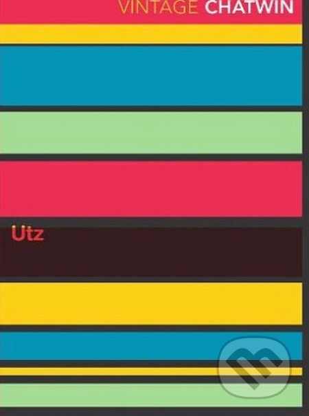Kniha: Utz (Bruce Chatwin). Vintage, 2002 Kniha: Utz (Bruce Chatwin). Vintage, 2002