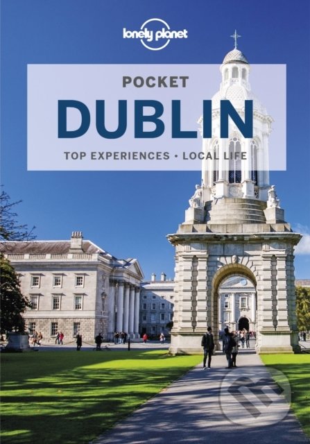 Kniha: Pocket Dublin (Fionn Davenport). Lonely Planet, 2022 Kniha: Pocket Dublin (Fionn Davenport). Lonely Planet, 2022