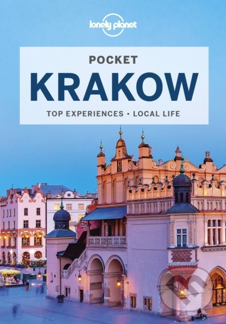 Kniha: Pocket Krakow (Mark Baker). Lonely Planet, 2022 Kniha: Pocket Krakow (Mark Baker). Lonely Planet, 2022