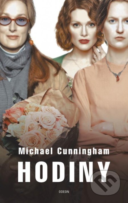 Kniha: Hodiny (Michael Cunningham). Odeon CZ, 2022 Kniha: Hodiny (Michael Cunningham). Odeon CZ, 2022