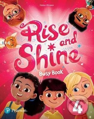 Kniha: Rise and Shine 4: Busy Book (Helen Dineen). Pearson Kniha: Rise and Shine 4: Busy Book (Helen Dineen). Pearson