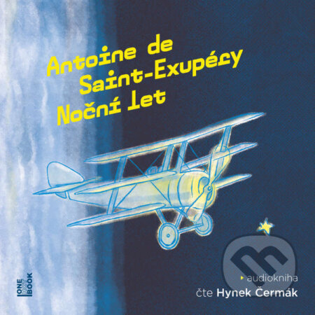 Audiokniha: Noční let (Antoine de Saint-Exupéry). OneHotBook, 2022 Audiokniha: Noční let (Antoine de Saint-Exupéry). OneHotBook, 2022