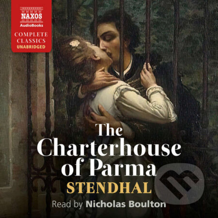 The Charterhouse of Parma (EN) - Stendhal, Naxos Audiobooks, 2022