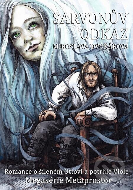 E-kniha: Sarvonův odkaz (Miroslava Dvořáková). E-knihy jedou E-kniha: Sarvonův odkaz (Miroslava Dvořáková). E-knihy jedou