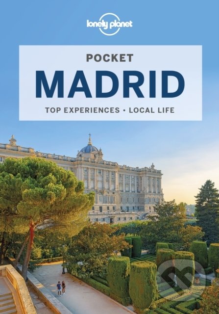 Kniha: Pocket Madrid (Anthony Ham). Lonely Planet, 2022 Kniha: Pocket Madrid (Anthony Ham). Lonely Planet, 2022