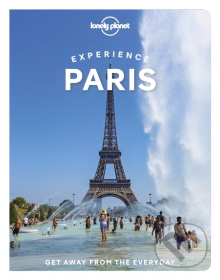Kniha: Experience Paris (Catherine Le Nevez, Danette St Onge, Eileen Cho, Fabienne Fong Yan, Jacqueline Ngo Mpii a Jean-Bernard Carillet). Lonely Planet, 2022 Kniha: Experience Paris (Catherine Le Nevez, Danette St Onge, Eileen Cho, Fabienne Fong Yan, Jacqueline Ngo Mpii a Jean-Bernard Carillet). Lonely Planet, 2022