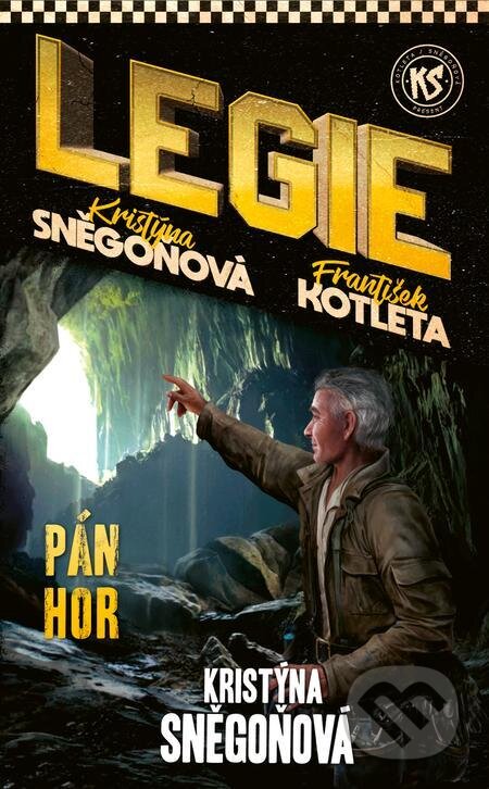 E-kniha: Pán hor (František Kotleta a Kristýna Sněgoňová). Epocha E-kniha: Pán hor (František Kotleta a Kristýna Sněgoňová). Epocha