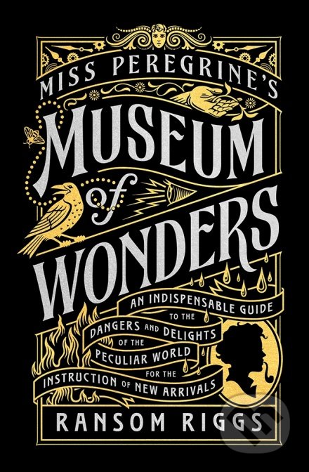 Kniha: Miss Peregrine's Museum of Wonders (Ransom Riggs). Penguin Books, 2022 Kniha: Miss Peregrine's Museum of Wonders (Ransom Riggs). Penguin Books, 2022