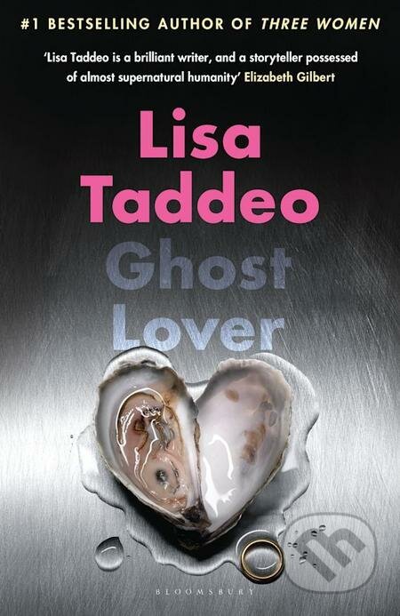 E-kniha: Ghost Lover (Lisa Taddeo). Bloomsbury, 2022 E-kniha: Ghost Lover (Lisa Taddeo). Bloomsbury, 2022