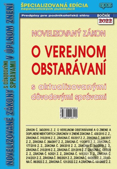Kniha: Novelizovaný zákon o verejnom obstarávaní (Epos). Epos, 2022 Kniha: Novelizovaný zákon o verejnom obstarávaní (Epos). Epos, 2022