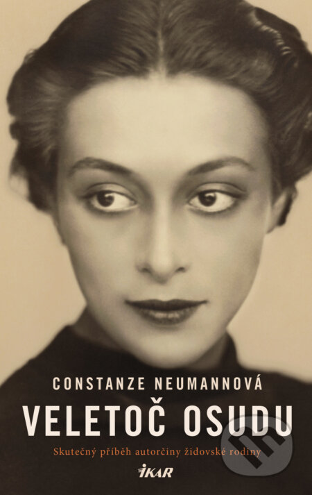 E-kniha: Veletoč osudu (Constanze Neumann). Ikar CZ, 2022 E-kniha: Veletoč osudu (Constanze Neumann). Ikar CZ, 2022