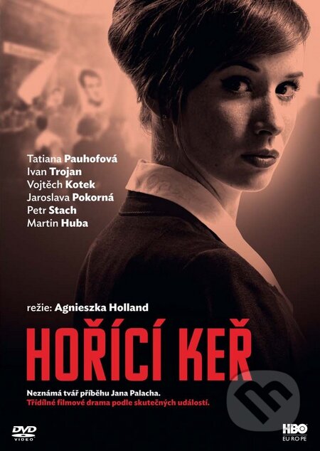 Film: Hořící keř 1.-3. epizoda (Agnieszka Holland) (). Magicbox, 2013 Film: Hořící keř 1.-3. epizoda (Agnieszka Holland) (). Magicbox, 2013