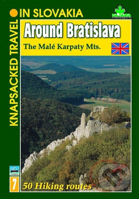 Kniha: Around Bratislava -The Malé Karpaty Mts. (7) (DAJAMA). DAJAMA, 2003 Kniha: Around Bratislava -The Malé Karpaty Mts. (7) (DAJAMA). DAJAMA, 2003