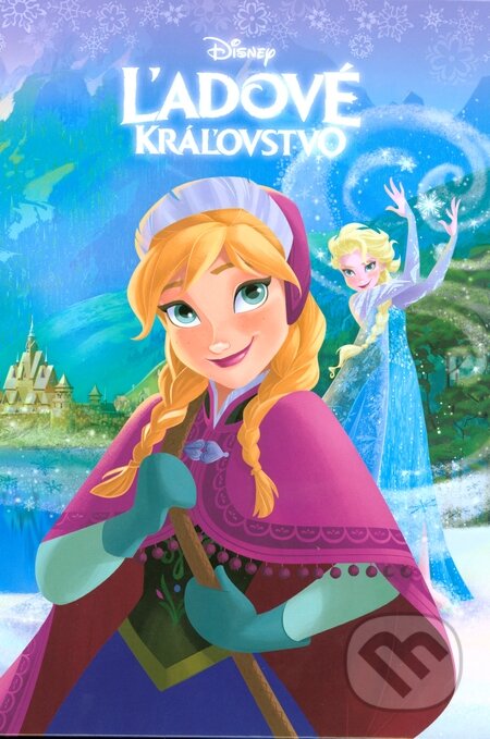 Kniha: Ľadové kráľovstvo (Egmont SK). Egmont SK, 2013 Kniha: Ľadové kráľovstvo (Egmont SK). Egmont SK, 2013