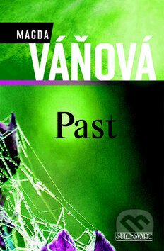 Kniha: Past (Magda Váňová). Šulc - Švarc, 2013 Kniha: Past (Magda Váňová). Šulc - Švarc, 2013