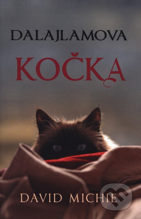 E-kniha: Dalajlamova kočka (David Michie). Synergie, 2013 E-kniha: Dalajlamova kočka (David Michie). Synergie, 2013