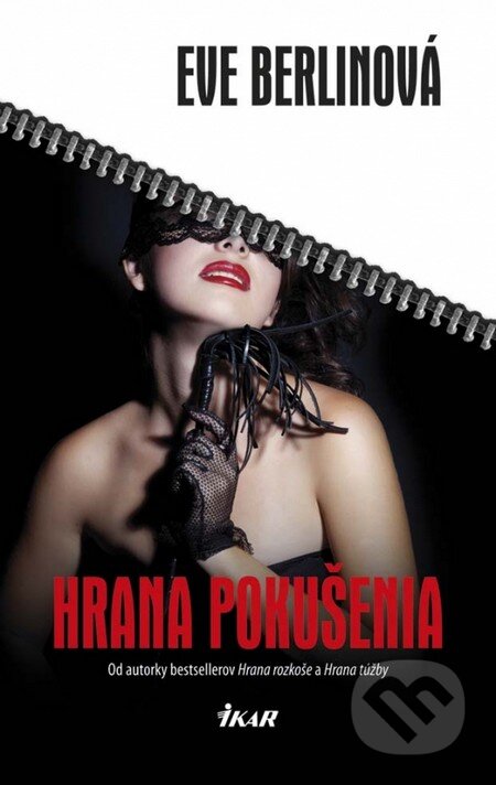 Kniha: Hrana pokušenia (Eve Berlinová). Ikar, 2014 Kniha: Hrana pokušenia (Eve Berlinová). Ikar, 2014