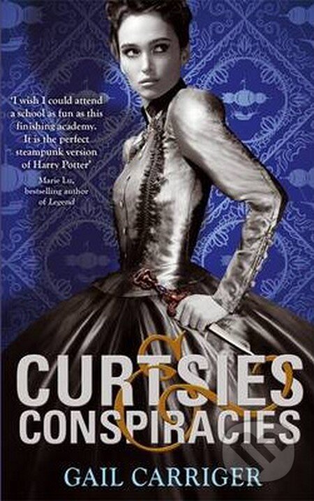 Kniha: Curtsies and Conspiracies (Gail Carriger). Atom, 2013 Kniha: Curtsies and Conspiracies (Gail Carriger). Atom, 2013