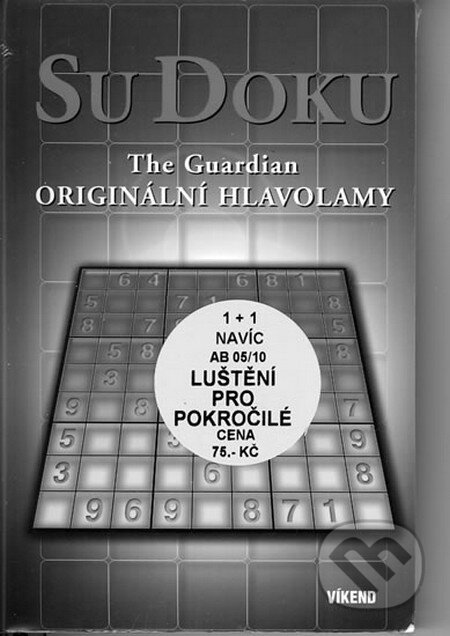 Kniha: Sudoku + Kakuro (1+1 zdarma) (Víkend). Víkend, 2011 Kniha: Sudoku + Kakuro (1+1 zdarma) (Víkend). Víkend, 2011