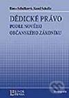 Kniha: Dědické právo podle nového občanského zákoníku (Ilona Schelleová a Karel Schelle). Linde, 2013 Kniha: Dědické právo podle nového občanského zákoníku (Ilona Schelleová a Karel Schelle). Linde, 2013