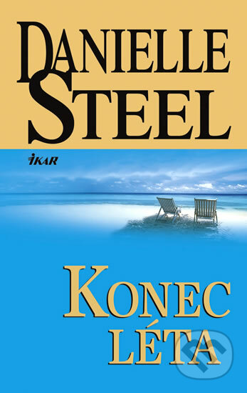 Kniha: Konec léta (Danielle Steel). Ikar CZ, 2011 Kniha: Konec léta (Danielle Steel). Ikar CZ, 2011
