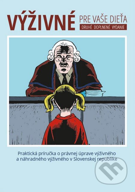 Kniha: Výživné pre vaše dieťa (Róbert Madej). Legal, 2013 Kniha: Výživné pre vaše dieťa (Róbert Madej). Legal, 2013