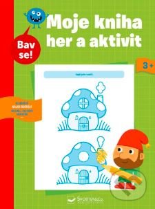 Kniha: Má kniha her a aktivit 3+ (Svojtka&Co.). Svojtka&Co., 2022 Kniha: Má kniha her a aktivit 3+ (Svojtka&Co.). Svojtka&Co., 2022