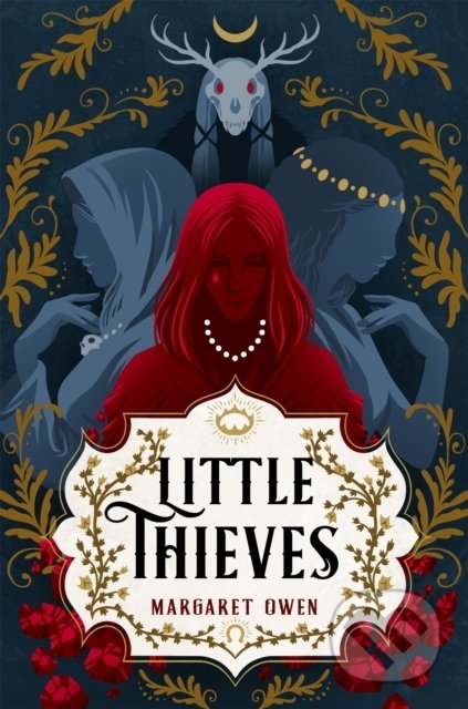 Kniha: Little Thieves (Margaret Owen). Hodder Paperback, 2022 Kniha: Little Thieves (Margaret Owen). Hodder Paperback, 2022