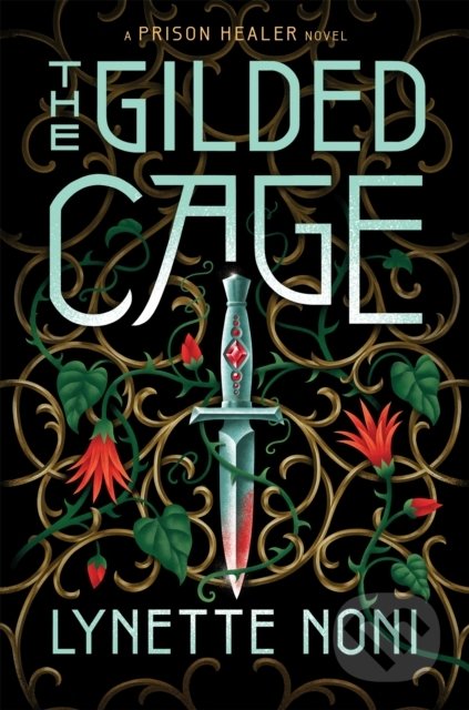 Kniha: The Gilded Cage (Lynette Noni). Hodder Paperback, 2022 Kniha: The Gilded Cage (Lynette Noni). Hodder Paperback, 2022