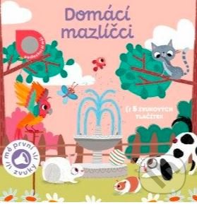 Kniha: Domácí mazlíčci (Svojtka&Co.). Svojtka&Co., 2022 Kniha: Domácí mazlíčci (Svojtka&Co.). Svojtka&Co., 2022