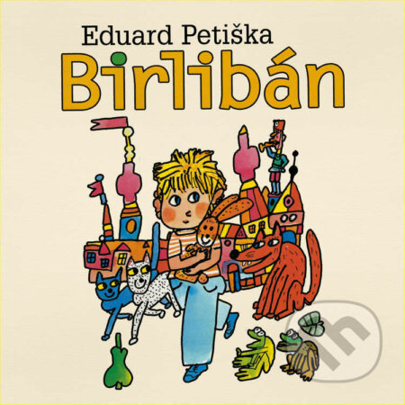 Audiokniha: Birlibán (Eduard Petiška). Tympanum, 2022 Audiokniha: Birlibán (Eduard Petiška). Tympanum, 2022