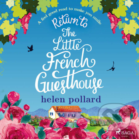 Audiokniha: Return to the Little French Guesthouse (EN) (Helen Pollard). Saga Egmont, 2022 Audiokniha: Return to the Little French Guesthouse (EN) (Helen Pollard). Saga Egmont, 2022