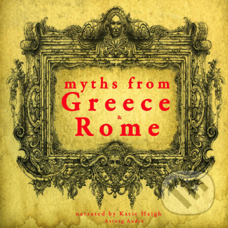 Audiokniha: 7 Myths of Greece and Rome : Midas, Orpheus, Pandora, Cadmus, Atalanta, Pyramus & Thisbe, Philemon & Baucis (EN) (J. M. Gardner). Saga Egmont, 2022 Audiokniha: 7 Myths of Greece and Rome : Midas, Orpheus, Pandora, Cadmus, Atalanta, Pyramus & Thisbe, Philemon & Baucis (EN) (J. M. Gardner). Saga Egmont, 2022