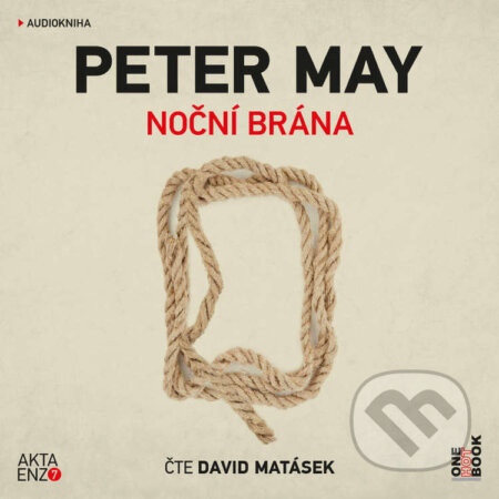 Audiokniha: Noční brána (Peter May). OneHotBook, 2022 Audiokniha: Noční brána (Peter May). OneHotBook, 2022