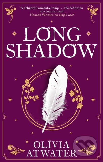 Kniha: Longshadow (Olivia Atwater). Orbit, 2022 Kniha: Longshadow (Olivia Atwater). Orbit, 2022