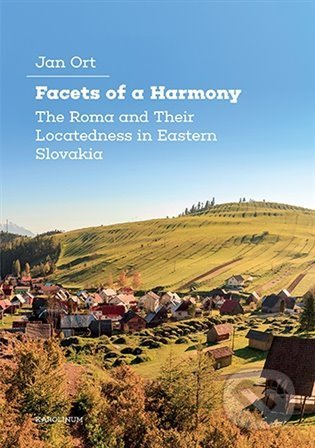 Facets of a Harmony - Jan Ort, Karolinum, 2022