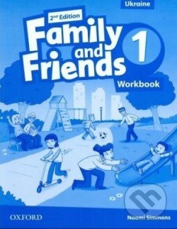 Kniha: Family and Friends 1 (Naomi Simmons). Cambridge University Press, 2022 Kniha: Family and Friends 1 (Naomi Simmons). Cambridge University Press, 2022