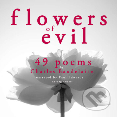 49 Poems from The Flowers of Evil by Baudelaire (EN) - Charles Baudelaire, Saga Egmont, 2022