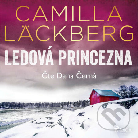 Audiokniha: Ledová princezna (Camilla Läckberg). Saga Egmont, 2022 Audiokniha: Ledová princezna (Camilla Läckberg). Saga Egmont, 2022