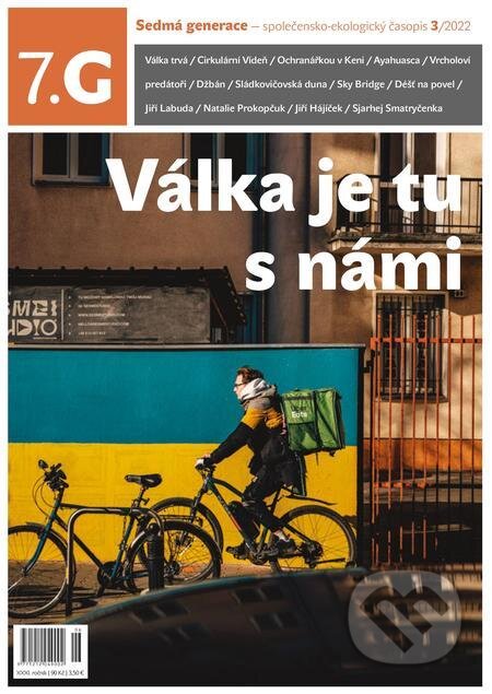 E-kniha: Sedmá generace — společensko-ekologický časopis 3/2022 (Autorský kolektív). Hnutí DUHA – Sedmá generace E-kniha: Sedmá generace — společensko-ekologický časopis 3/2022 (Autorský kolektív). Hnutí DUHA – Sedmá generace