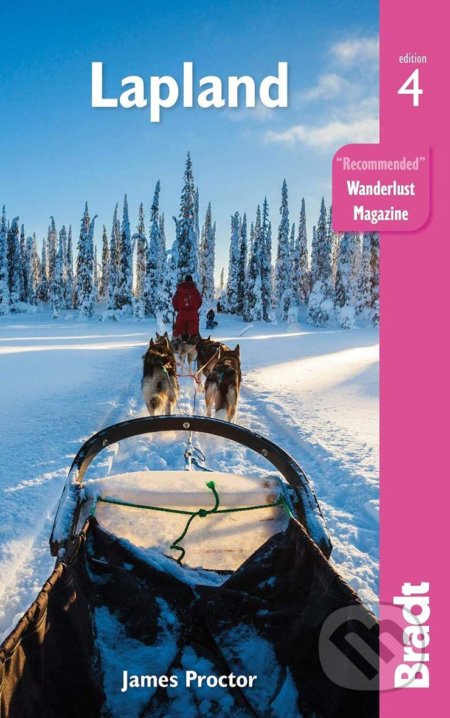 Kniha: Lapland (James Proctor). Bradt, 2022 Kniha: Lapland (James Proctor). Bradt, 2022