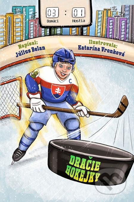 E-kniha: Dračie hokejky (Július Belan). Elist, 2022 E-kniha: Dračie hokejky (Július Belan). Elist, 2022